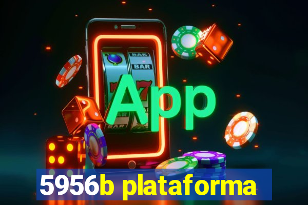 5956b plataforma